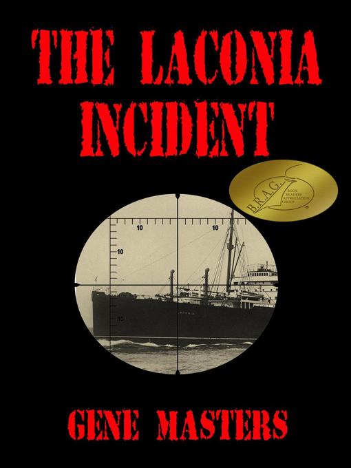 Title details for The Laconia Incident by Gene Masters - Available